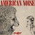 Purchase American Noise (CDS) Mp3