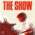 Purchase The Show (Vinyl) Mp3