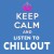 Purchase Keep Calm And Listen To Chillout Mp3