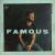 Purchase Famous (CDS) Mp3