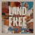 Purchase Land of the Free Mp3