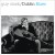 Purchase Dublin Blues (30Th Anniversary Edition) Mp3