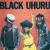 Buy Black Uhuru 
