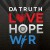 Purchase Love, Hope & War Mp3