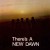 Purchase There's A New Dawn Mp3