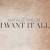 Purchase I Want It All (CDS) Mp3