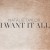 Purchase I Want It All (CDS) Mp3