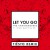 Buy Let You Go (Tiesto Remix) (CDS)