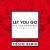 Buy Let You Go (Tiesto Remix) (CDS)