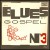 Purchase Blues Et Gospel Vol. 3 (Vinyl) Mp3
