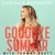 Buy Goodbye Summer (With Thomas Rhett) (CDS)