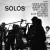 Purchase Solos (Vinyl) Mp3