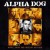 Purchase Alpha Dog Soundtrack