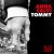 Purchase Tommy (EP) Mp3