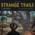 Purchase Strange Trails Mp3