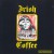 Purchase Irish Coffee (2007 Remastered) Mp3
