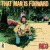 Purchase That Man Is Forward (Vinyl) Mp3