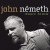 Buy John Nemeth 