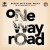 Purchase One Way Road Mp3