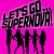 Purchase Let's Go Supernova (CDS) Mp3