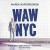 Purchase Waw-Nyc Mp3
