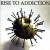Purchase Rise To Addiction Mp3