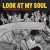 Buy Look At My Soul: The Latin Shade Of Texas Soul