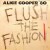 Buy Flush The Fashion