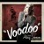 Purchase Voodoo (Orange Lounge Edition) Mp3
