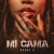 Purchase Mi Cama (CDS) Mp3