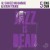 Buy Jazz Is Dead 5: Doug Carn