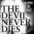 Purchase The Devil Never Dies Mp3