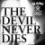 Buy The Devil Never Dies