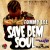 Buy Save Dem Soul (EP)
