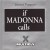 Buy If Madonna Calls (Remixes) (VLS)