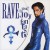 Buy Ultimate Rave (Rave Un2 The Joy Fantastic) CD1