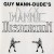 Purchase Guy Mann-Dude's Mannic Distortion Mp3
