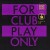 Buy For Club Play Only Pt. 7 (With Channel Tres & Kid Enigma) (CDS)