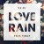 Purchase Love Rain (Feat. Suran) (CDS) Mp3
