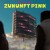 Buy Zukunft Pink (Feat. Inéz) (CDS)