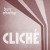 Buy Cliché (CDS)