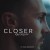 Purchase Closer (CDS) Mp3