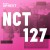 Buy Up Next Session: Nct 127