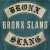 Buy Bronx Slang