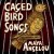 Purchase Caged Bird Songs Mp3