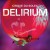 Buy Delirium