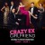 Purchase Crazy Ex-Girlfriend (Original Television Soundtrack From Season 1), Vol. 1