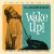 Buy Wake Up!