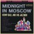 Purchase Midnight In Moscow (Vinyl) Mp3
