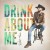 Purchase Drink About Me (CDS) Mp3